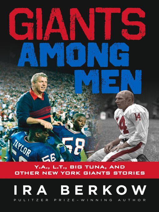 Title details for Giants Among Men by Ira Berkow - Available